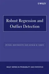 Book cover of Robust Regression and Outlier Detection by Peter J. Rousseeuw