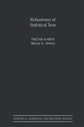 Book cover of Robustness of Statistical Tests by Takeaki Kariya
