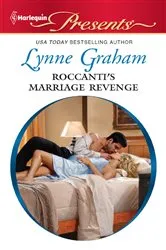 Book cover of Roccanti's Marriage Revenge by Lynne Graham