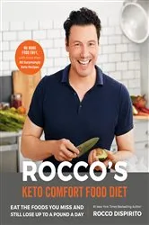 Book cover of Rocco's Keto Comfort Food Diet by Rocco DiSpirito