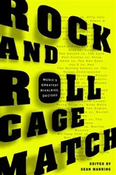 Book cover of Rock and Roll Cage Match by Sean Manning