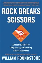 Book cover of Rock Breaks Scissors by William Poundstone