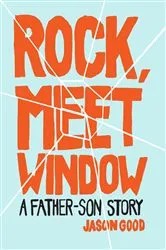 Book cover of Rock, Meet Window by Unknown