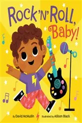 Book cover of Rock 'n' Roll, Baby! by David McMullin