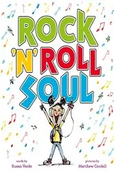 Book cover of Rock 'n' Roll Soul by Susan Verde