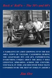 Book cover of Rock n' Roll'n - The 50's and 60's by Jim Orr