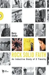 Book cover of Rock Solid Faith by Barry Shafer