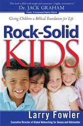 Book cover of Rock-Solid Kids by Larry Fowler