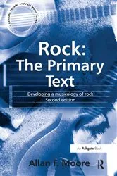 Book cover of Rock: The Primary Text (2nd ed.) by Allan F. Moore
