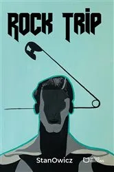 Book cover of Rock Trip by StanOwicz