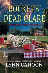 Book cover of Rockets' Dead Glare by Lynn Cahoon