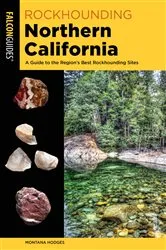 Book cover of Rockhounding Northern California by Montana Hodges