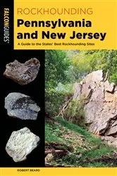 Book cover of Rockhounding Pennsylvania and New Jersey (2nd ed.) by Robert Beard