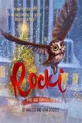 Book cover of Rocki and Her Famous Tree by Duques, Ryan, A