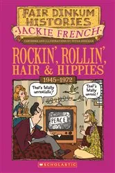 Book cover of Rockin', Rollin', Hair and Hippies by Jackie French