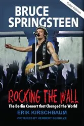 Book cover of Rocking The Wall by Erik Kirschbaum