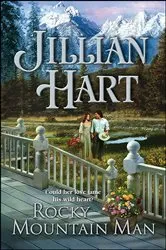 Book cover of Rocky Mountain Man by Jillian Hart