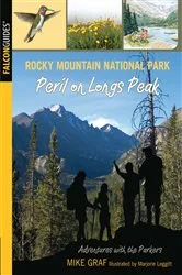 Book cover of Rocky Mountain National Park: Peril on Longs Peak by Mike Graf