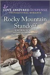 Book cover of Rocky Mountain Standoff by Laura Scott
