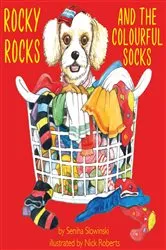 Book cover of Rocky Rocks and the Colourful Socks by Seniha Slowinski