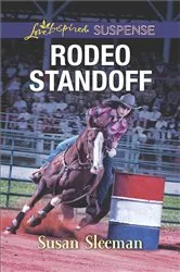 Book cover of Rodeo Standoff by Susan Sleeman