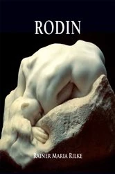 Book cover of Rodin by Rainer Maria Rilke