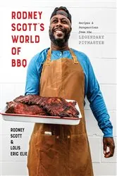 Book cover of Rodney Scott's World of BBQ by Rodney Scott