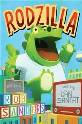 Book cover of Rodzilla by Rob Sanders