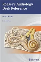 Book cover of Roeser's Audiology Desk Reference (2nd ed.) by Ross J. Roeser