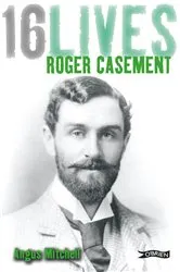 Book cover of Roger Casement by Angus Mitchell
