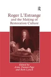 Book cover of Roger L'Estrange and the Making of Restoration Culture by Beth Lynch
