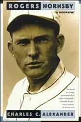 Book cover of Rogers Hornsby by Charles C. Alexander