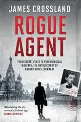 Book cover of Rogue Agent by James Crossland
