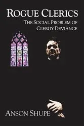 Book cover of Rogue Clerics by Anson Shupe
