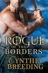 Book cover of Rogue of the Borders by Cynthia Breeding