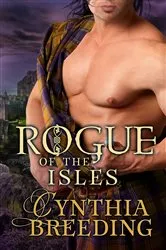 Book cover of Rogue of the Isles by Cynthia Breeding