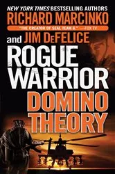 Book cover of Rogue Warrior: Domino Theory by Richard Marcinko