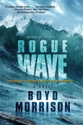 Book cover of Rogue Wave by Boyd Morrison