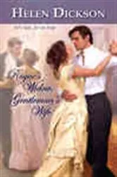Book cover of Rogue's Widow, Gentleman's Wife by Helen Dickson