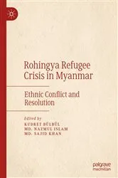 Book cover of Rohingya Refugee Crisis in Myanmar by Kudret Bülbül