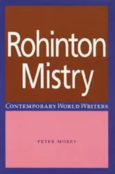 Book cover of Rohinton Mistry by Peter Morey