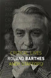 Book cover of Roland Barthes by Andrew James Stafford