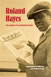 Book cover of Roland Hayes by Christopher A. Brooks