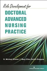 Book cover of Role Development for Doctoral Advanced Nursing Practice by Unknown