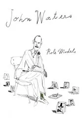 Book cover of Role Models by John Waters