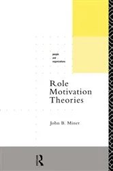 Book cover of Role Motivation Theories by John B. Miner