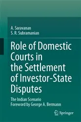 Book cover of Role of Domestic Courts in the Settlement of Investor-State Disputes by Unknown