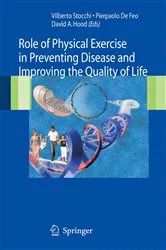 Book cover of Role of Physical Exercise in Preventing Disease and Improving the Quality of Life by Vilberto Stocchi