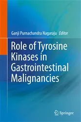 Book cover of Role of Tyrosine Kinases in Gastrointestinal Malignancies by Ganji Purnachandra Nagaraju