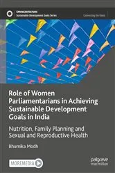 Book cover of Role of Women Parliamentarians in Achieving Sustainable Development Goals in India by Bhumika Modh